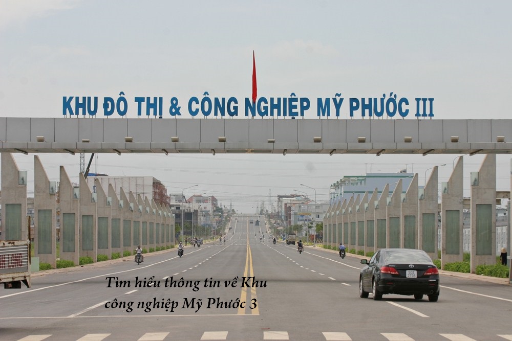 Tìm hiểu thông tin về Khu công nghiệp My Phước 3