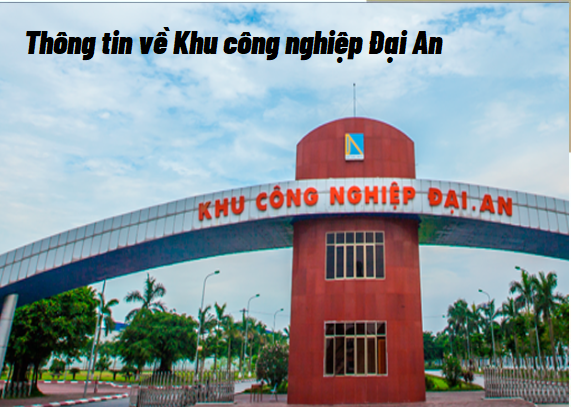 Thông tin về Khu công nghiệp Đại An