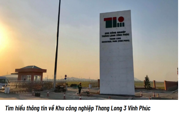 Thông tin về dự án Khu công nghiệp Thăng Long III Vĩnh Phúc