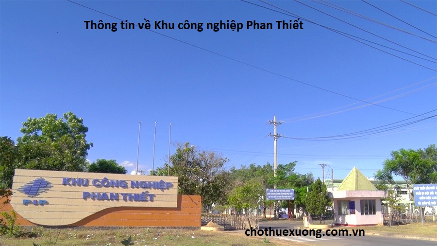 Thông tin về Khu công nghiệp Phan Thiết