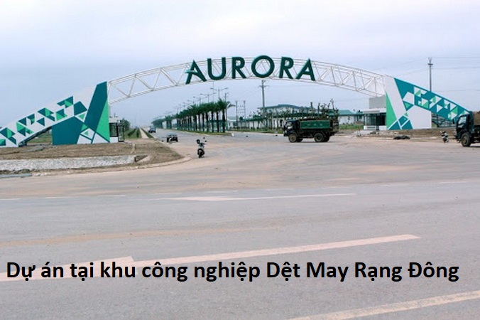 Dự án tại khu công nghiệp Dệt May Rạng Đông