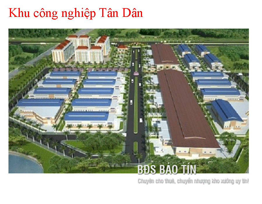 Khu công nghiệp Tân Dân Điểm đến đầu tư tiềm năng