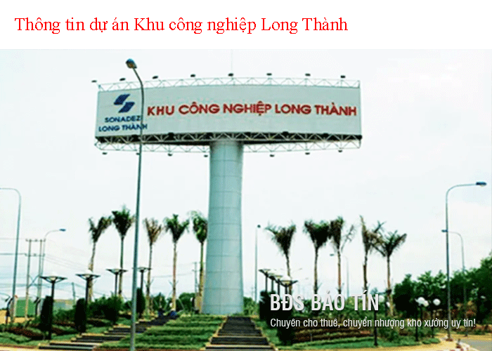 tìm hiểu Dự án Khu công nghiệp Long Thành