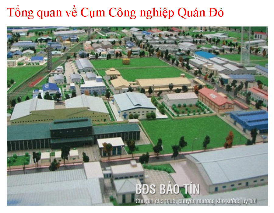 Tổng quan về Cụm Công nghiệp Quán Đỏ