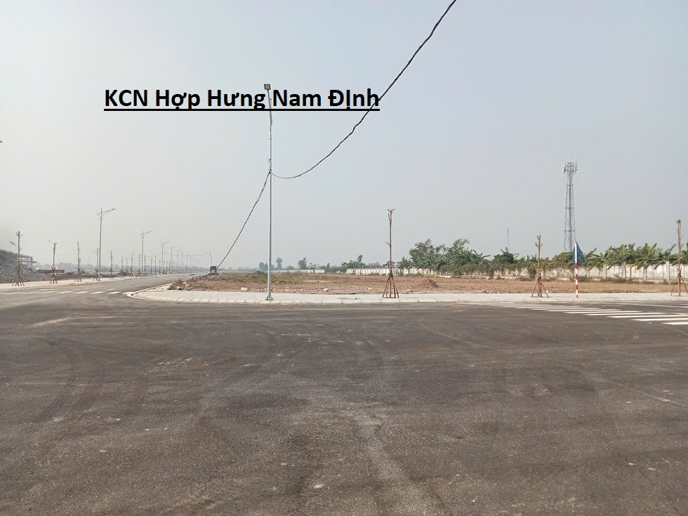 Toàn cảnh Cụm công nghiệp Hợp Hưng Nam Định: Vị trí, hạ tầng