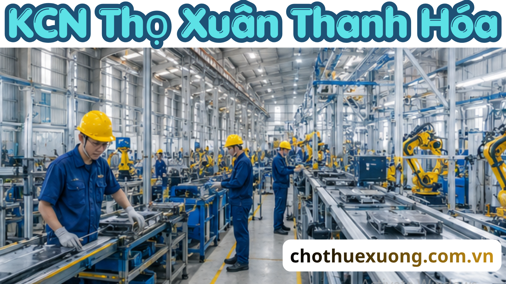 KCN Thọ Xuân Thanh Hóa: Tiềm Năng Phát Triển Công Nghiệp Và Thu Hút Đầu Tư