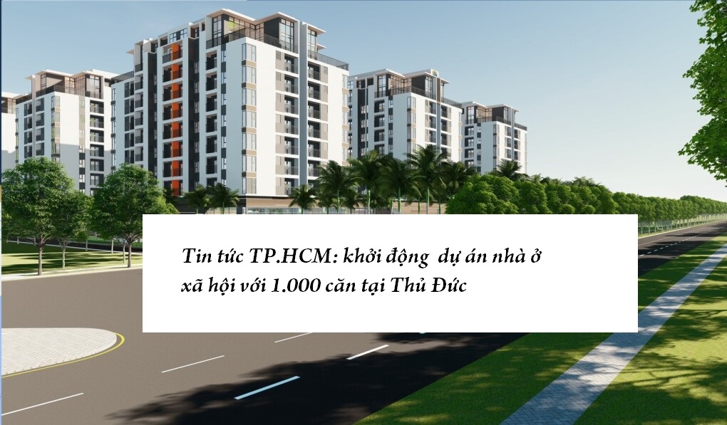 Dự án nhà ở xã Hội 1000 căn tại thủ đức