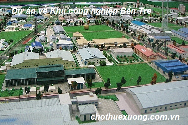 Dự án về Khu công nghiệp Bến Tre