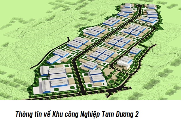 Thông tin dự án Khu công nghiệp Tam Dương I